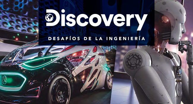 Discovery - Desafíos de la Ingeniería
